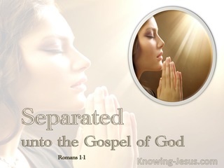 Romans 1:1 Separated Unto The Gospel (beige)